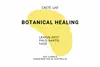 BOTANICAL HEALING Soy Candle thumbnail